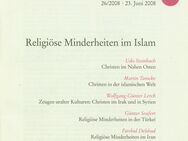 APUZ 26/2008 - Aus Politik und Zeitgeschichte - Religiöse Minderheiten im Islam - Grünberg