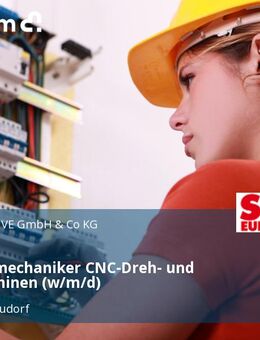 Industriemechaniker CNC-Dreh- und Fräsmaschinen (w/m/d) - Graben-Neudorf