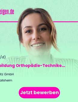 Ausbildung Orthopädie-Techniker (m/w/d) in Crailsheim - Crailsheim
