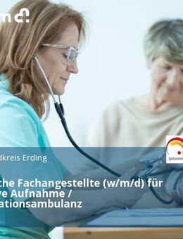Medizinische Fachangestellte (w/m/d) für die Elektive Aufnahme / Prämedikationsambulanz - Erding
