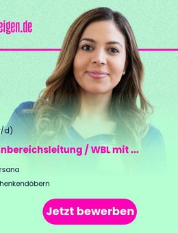 Wohnbereichsleitung / WBL mit Zusatzfunktion stellv. Pflegedienstleitung / PDL (m/w/d) im Pflegeheim - Schenkendöbern