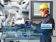 Mechatroniker / Elektriker für die Außenmontage im In- und Ausland (m/w/d) (Elektroinstallateur, Energieanlagenelektroniker o. ä.) - Bochum
