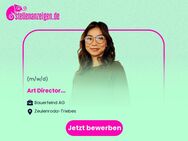 Art Director (m/w/d) - Zeulenroda-Triebes