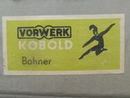 VORWERK Kobold Bohner - NEU - München Maxvorstadt