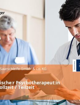 Psychologische:r Psychotherapeut:in (m/w/d) Vollzeit / Teilzeit - Mettlach