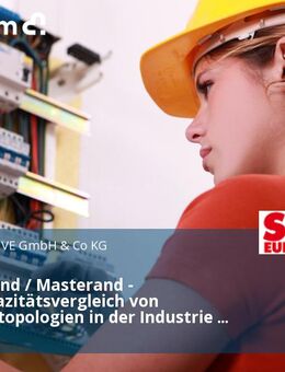 Bachelorand / Masterand - Kanalkapazitätsvergleich von Netzwerktopologien in der Industrie 4.0 (w/m/d) - Bruchsal