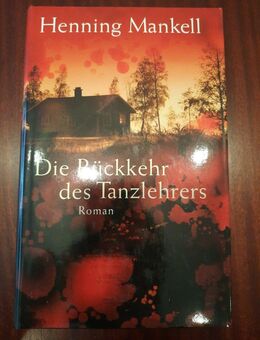 Die Rückkehr des Tanzlehrers von Henning Mankell (2002, Gebundene Ausgabe) - Essen