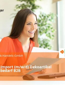 Einkäufer Import (m/w/d) Dekoartikel / Floristenbedarf B2B - Altdorf (Bayern)