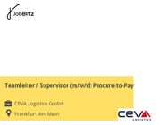 Teamleiter / Supervisor (m/w/d) Procure-to-Pay - Frankfurt (Main) Flughafen