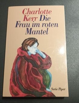 Die Frau im roten Mantel | Charlotte Kerr - Essen