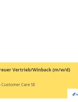 Kundenbetreuer Vertrieb/Winback (m/w/d) - Berlin
