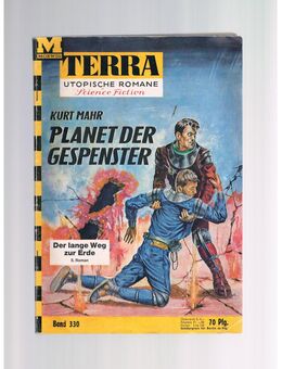 Terra Band 330-Planet der Gespenster,Kurt Mahr,Moewig Verlag,1964 - Linnich