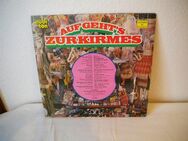 Fröhliche Kirmesmusikanten-Auf geht´s zur Kirmes-Vinyl-LP,1977 - Linnich