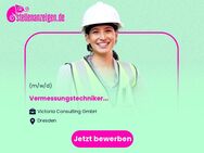 Vermessungstechniker (m/w/d) - Dresden