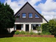 Ihr Traumhaus mit Großem Grundstück in Cuxhaven-Oxstedt: Natur pur zwischen Naturschutzgebieten - Cuxhaven