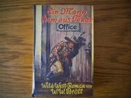 Ein Mann kam aus Texas,W.W.Bröll,Hönne Verlag,1953 - Linnich