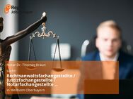 Rechtsanwaltsfachangestellte / Justizfachangestellte / Notarfachangestellte (m/w/d) - Weilheim (Oberbayern)