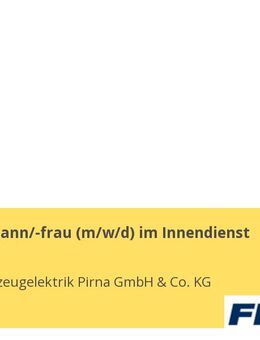 Bürokaufmann/-frau (m/w/d) im Innendienst - Pirna