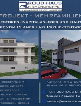 + EXKLUSIVES MEHRFAMILIENHAUS-PROJEKT! + - Owingen