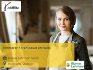 Zimmerer / Stahlbauer (m/w/d) - Heilbronn