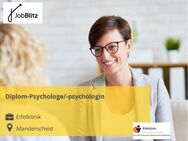 Diplom-Psychologe/-psychologin - Manderscheid (Landkreis Bernkastel-Wittlich)