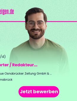 Reporter / Redakteur (m/w/d) - Osnabrück