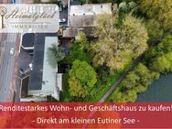 Renditestarkes Wohn- und Geschäftshaus zu kaufen! - Direkt am kleinen Eutiner See - - Eutin