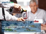 CvD / Schichtleiter (m/w/d) für 25 - 30 Stunden/Woche - München