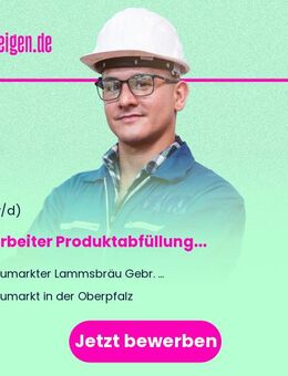 Mitarbeiter Produktabfüllung (m/w/d) - Neumarkt (Oberpfalz)