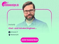 Chat- und Voicebot Engineer (m/w/d) - Neckarsulm