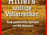 Daniel Jonah GOLDHAGEN - HITLERS WILLIGE VOLLSTRECKER - Köln