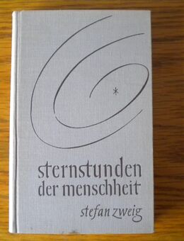 Sternstunden der Menschheit,Stefan Zweig,Büchergilde Gutenberg,1958 - Linnich