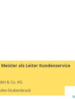 Techniker / Meister als Leiter Kundenservice (m/w/d) - Schloß Holte-Stukenbrock