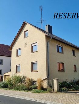 RESERVIERT! Ehemalige Hofstelle - Wohnhaus - Scheune - Nebengebäude - Streuobstwiese - Solarthermie! - Oberickelsheim