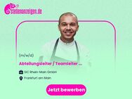 Abteilungsleiter / Teamleiter - Bedientheke (m/w/d) - Frankfurt (Main)