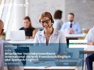 Mitarbeiter Vertriebsinnendienst international (m/w/d) Französisch/Englisch und Spanisch/Englisch - Dortmund