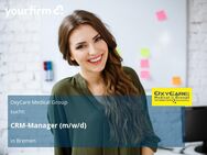 CRM-Manager (m/w/d) - Bremen