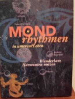 Buch =Mond Rhythmen= in unserem Leben Wunderbare Harmonien Ernst Sternberg Honos Verlag 1997 Entspannung - Bottrop