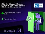 IT Service & Support Manager (m/w/d) (IT Operations Manager, IT Helpdesk Manager o. ä.) - Frankfurt (Main)