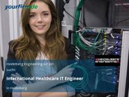 International Healthcare IT Engineer - Heidelberg