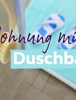 Erdgeschosswohnung mit Dusche sucht neue Mieter! - Döbeln