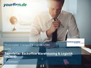 Teamleiter Backoffice Warehousing & Logistik (m/w/d) - Türkheim
