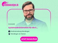 Systemadministration für die Schul-IT (m/w/d) - Wendlingen (Neckar)