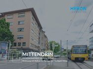 PROVISIONSFREIE luxuriöse 2-Zimmer-Wohnung mit Balkon im Herzen von Stuttgart-Mitte - Stuttgart