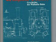 Das Walhalla-Bockerl - Geschichte der Walhalla-Bahn - Regensburg