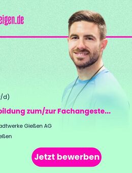 Ausbildung zum/zur Fachangestellten/Fachangestellte für Bäderbetriebe (m/w/d) - ab 1. August 2026 - Gießen