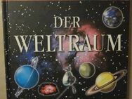 Der Weltraum, neu + Atlas für Bayern: Unsere Welt - Mensch und Raum - München