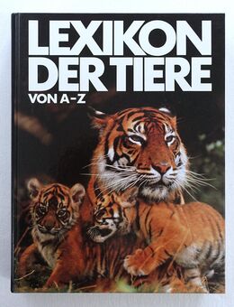 Lexikon der Tiere von A-Z - Dr. Günther Michler - Dresden