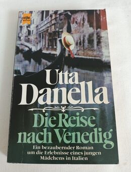 Die Reise nach Venedig. Roman von Utta Danella - Essen