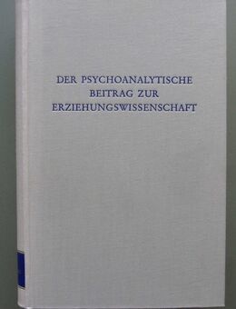 Der psychoanalystische Beitrag zur Erziehungswissenschaft (1974) - Münster